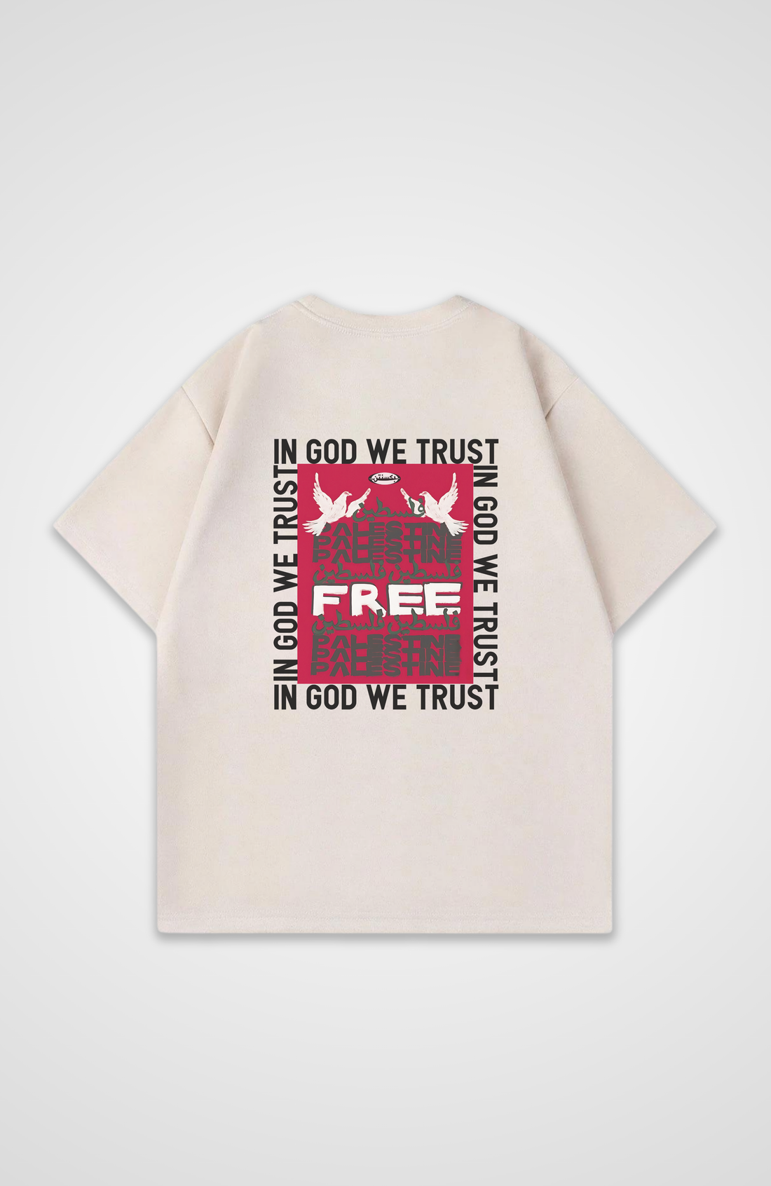 IN GOD WE TRUST Oversized T-Shirt